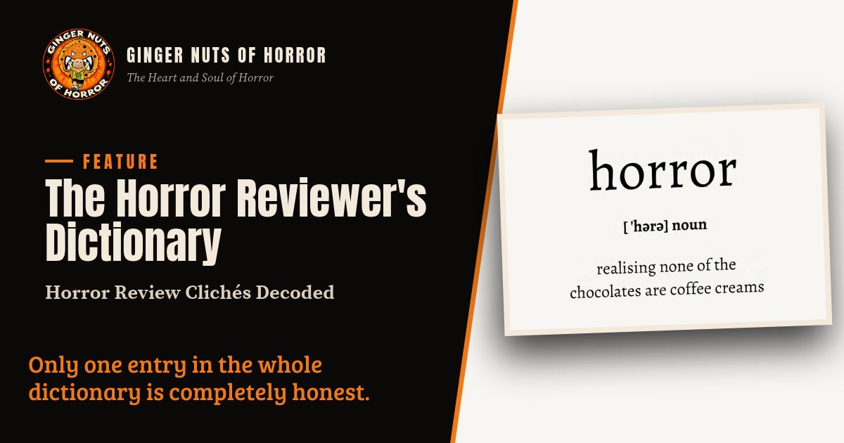 The Horror Reviewer's Dictionary