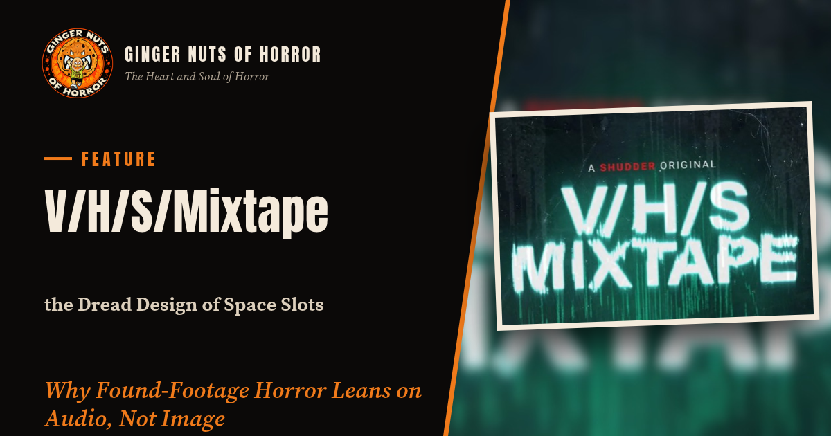 Why Found Footage Horror Leans on Audio Not Image