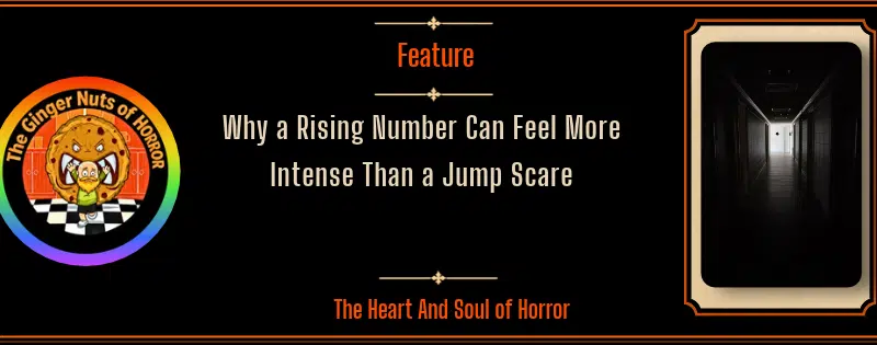 Why a Rising Number Can Feel More Intense Than a Jump Scare