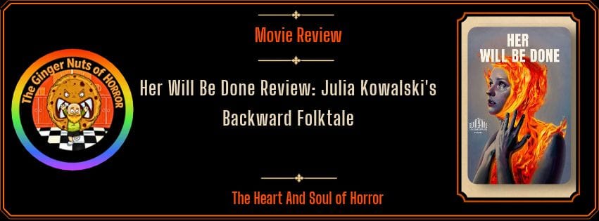 Ginger Nuts of Horror banner for Her Will Be Done review