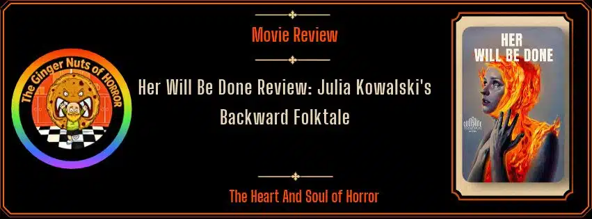 Ginger Nuts of Horror banner for Her Will Be Done review