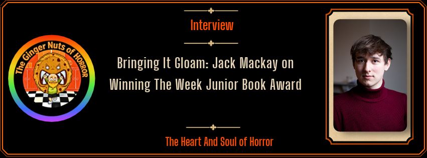 Ginger Nuts of Horror banner for Jack Mackay on The Haunting of Old Splinter