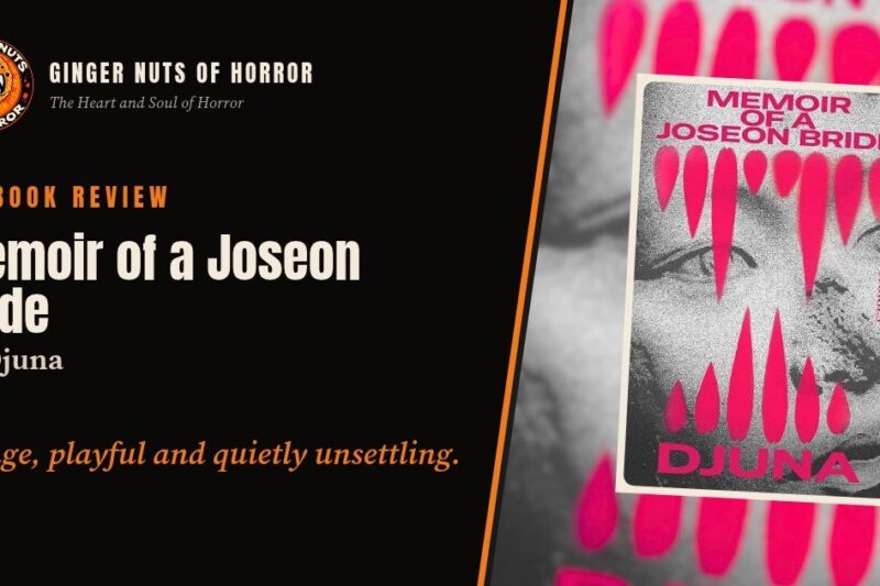 Memoir of a Joseon Bride by Djuna Review: Strange, Playful and Unsettling