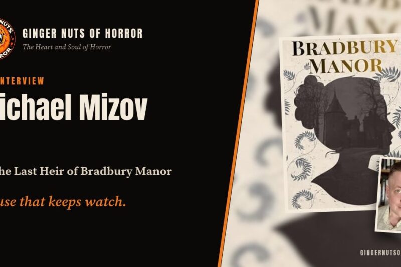 The Estate Called: Michael Mizov on The Last Heir of Bradbury Manor