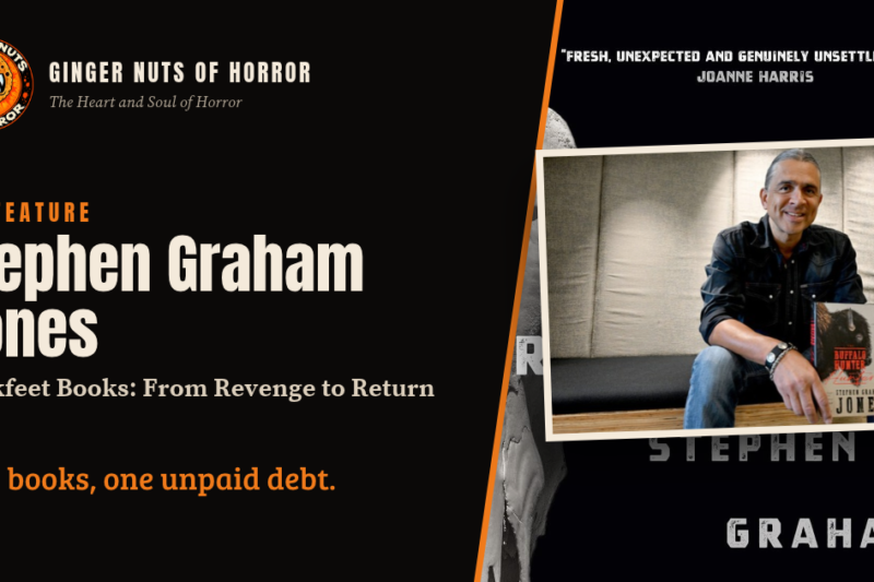 Stephen Graham Jones’s Blackfeet Books: From Revenge to Redemption