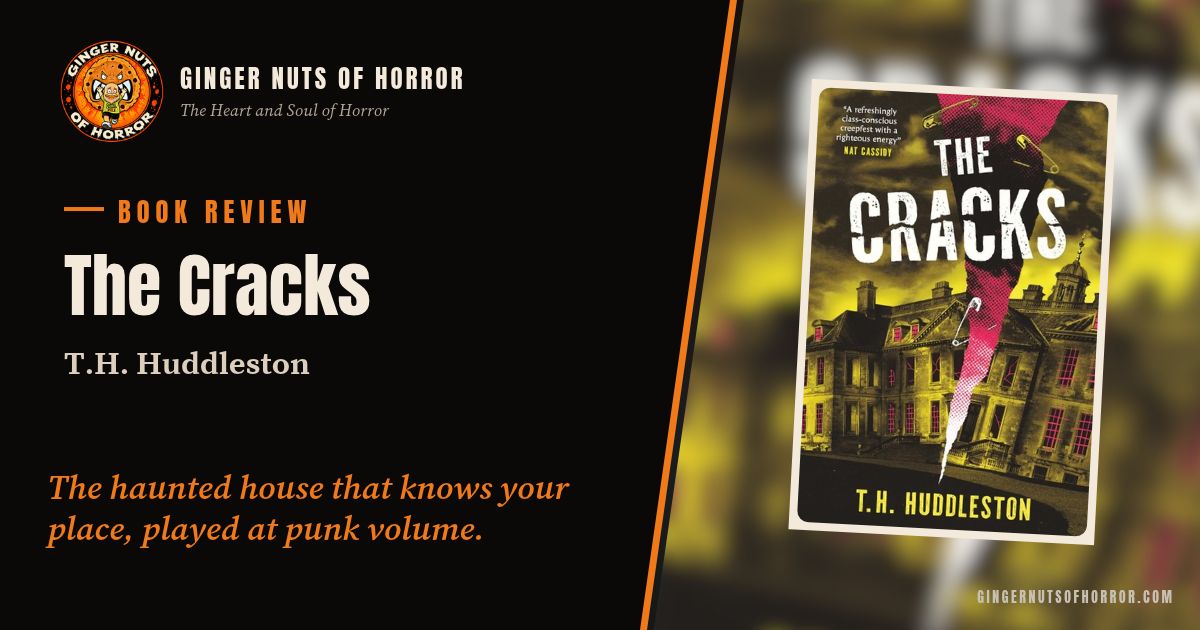Ginger Nuts of Horror banner for The Cracks review
