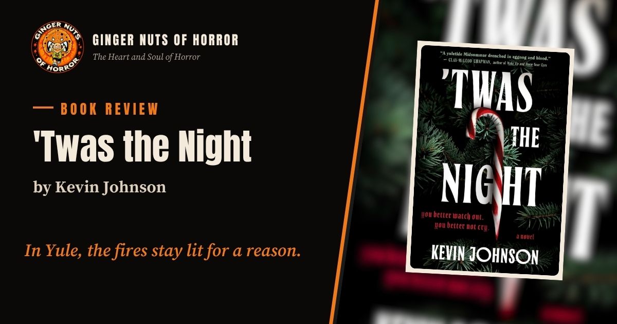 Ginger Nuts of Horror banner for 'Twas the Night by Kevin Johnson